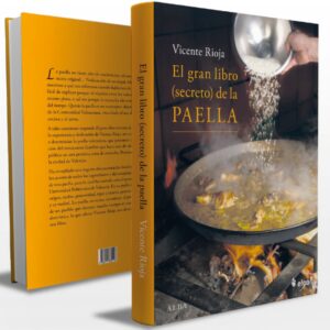 El gran libro (secreto) de la Paella, de Vicente Rioja